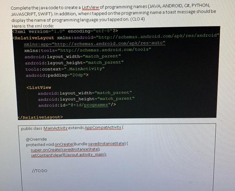 Solved Complete the java code to create a ListView of | Chegg.com