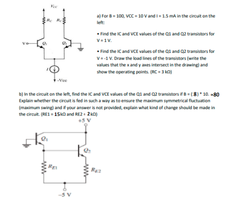 Solved A) For B = 100, VCC - 10 V And I - 1.5 MA In The | Chegg.com