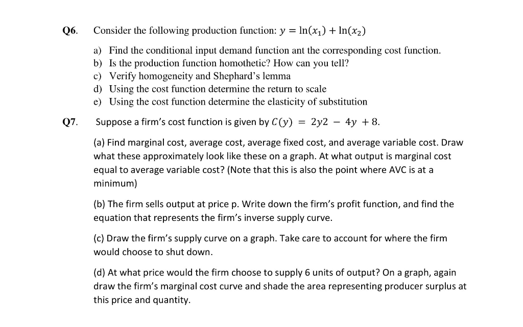 Solved Q6. Consider the following production function : | Chegg.com