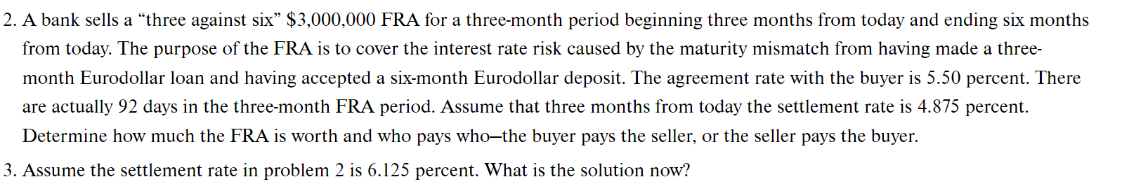 Solved 2. A bank sells a 