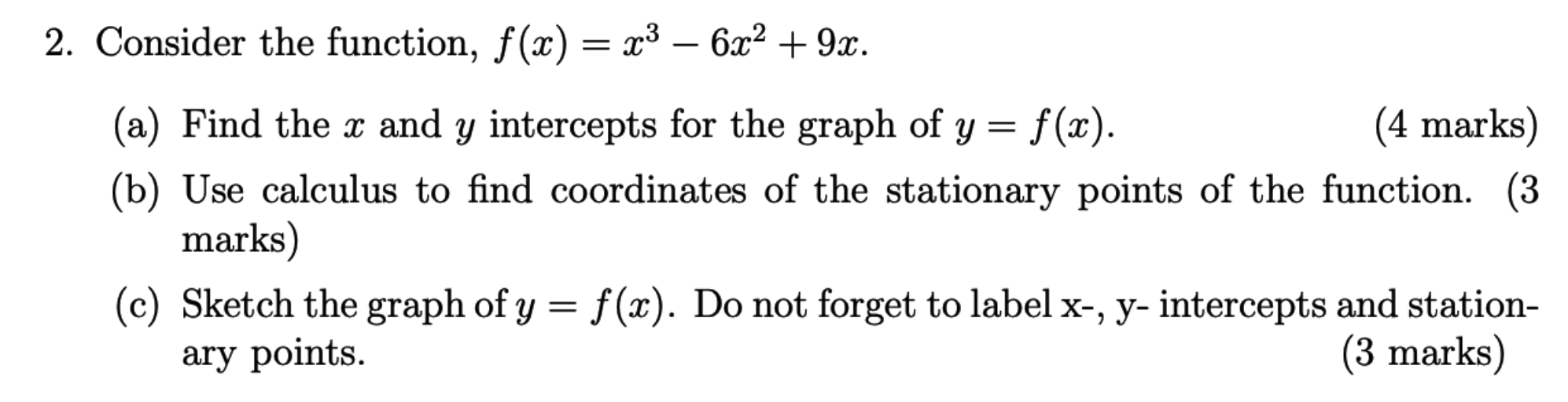 Solved 2 Consider The Function F X X3 6x2 9x A