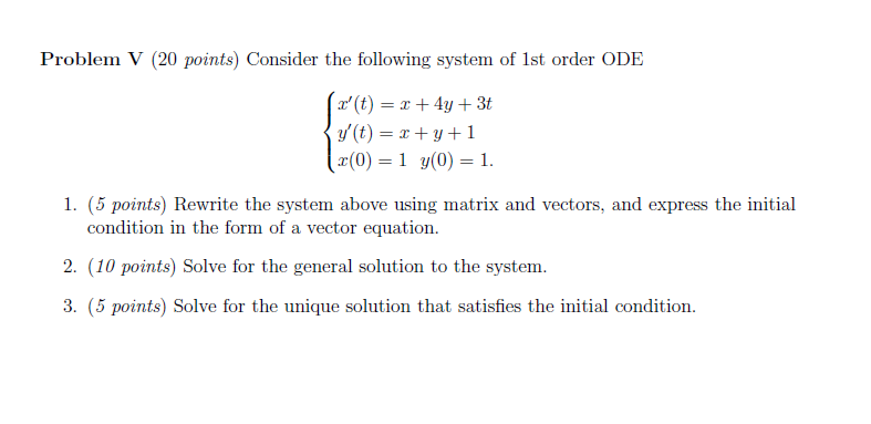 Solved Problem V (20 points) Consider the following system | Chegg.com