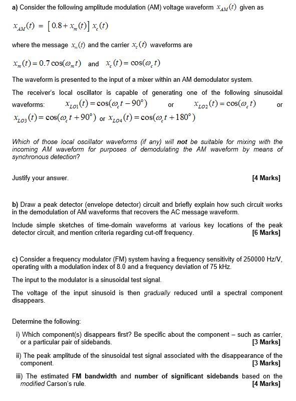Solved a) Consider the following amplitude modulation (AM) | Chegg.com