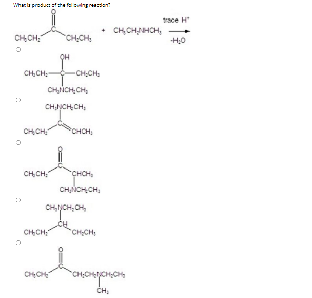 Solved What is product of the following reaction? trace H | Chegg.com