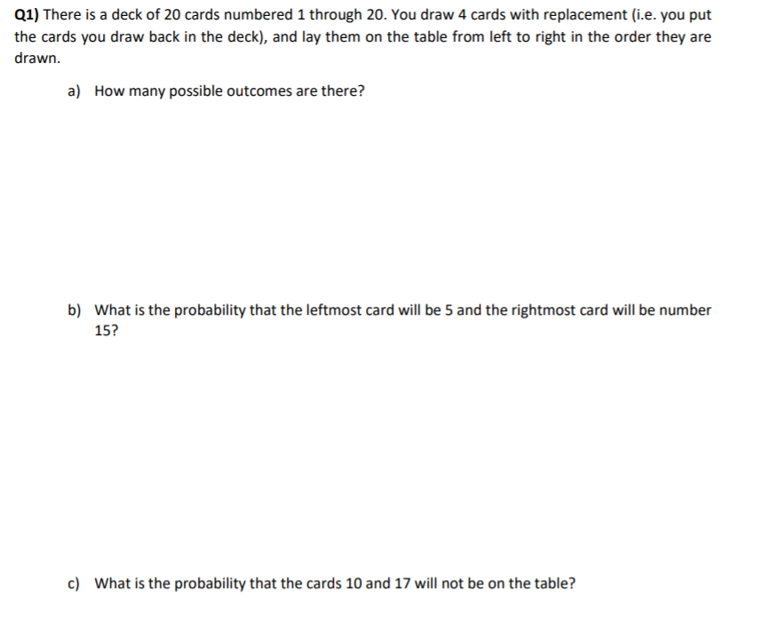 Solved Q1) There is a deck of 20 cards numbered 1 through | Chegg.com