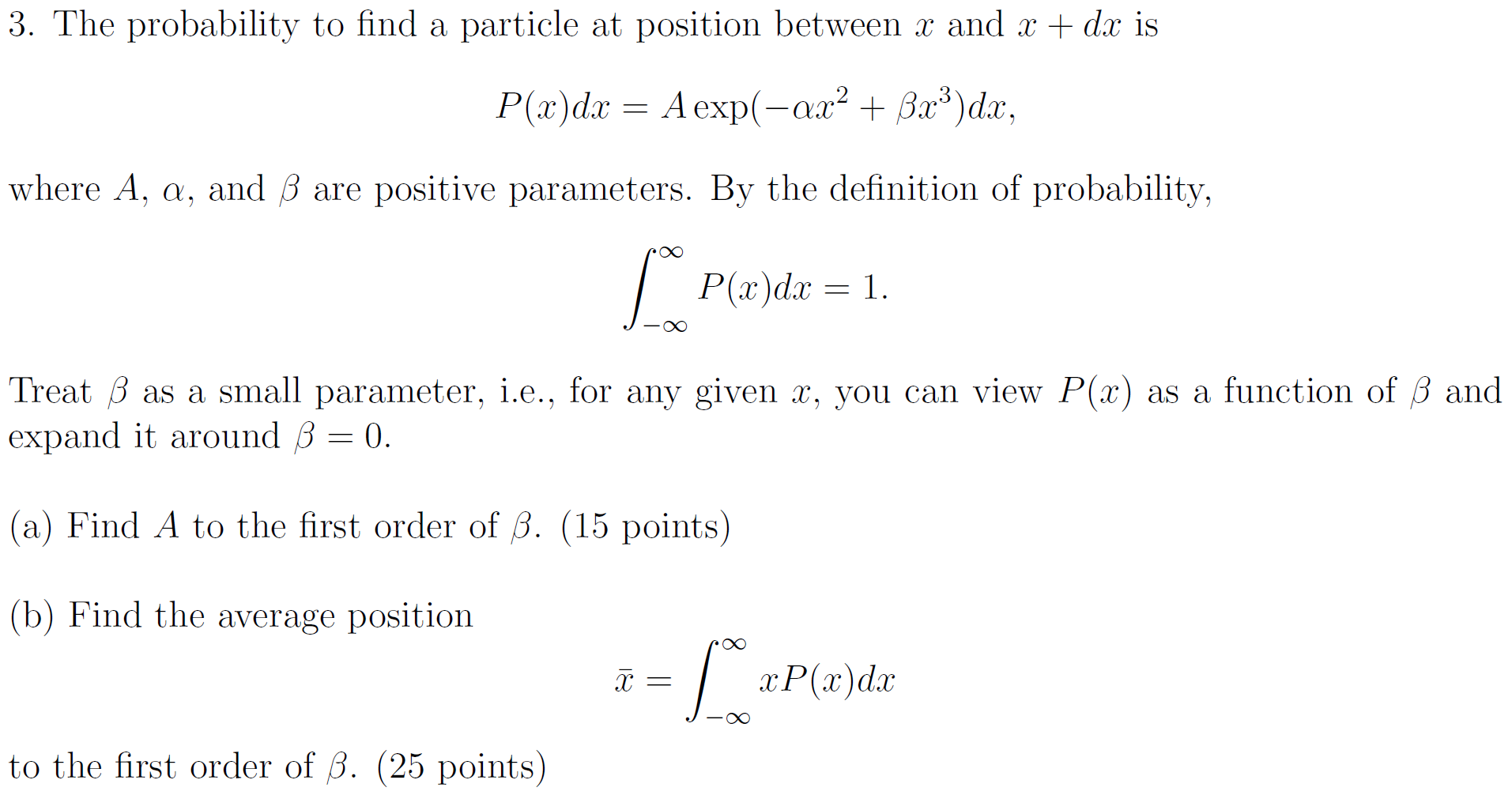 The Probability To Find A Particle At Position Chegg Com