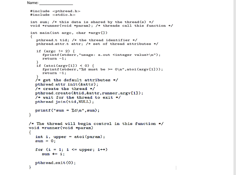 Solved Modify the following program to produce a new thread | Chegg.com