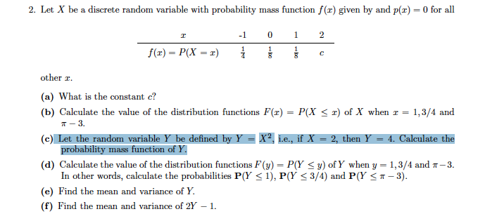 Solved 2. Let X be a discrete random variable with | Chegg.com