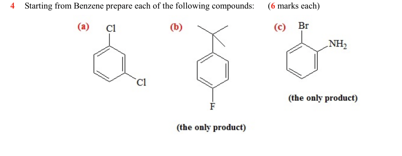 Solved 4 Starting From Benzene Prepare Each Of The Following | Chegg.com