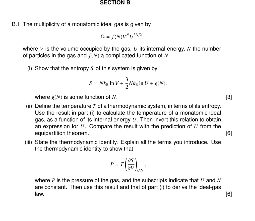 Solved SECTION B B.1 The Multiplicity Of A Monatomic Ideal | Chegg.com