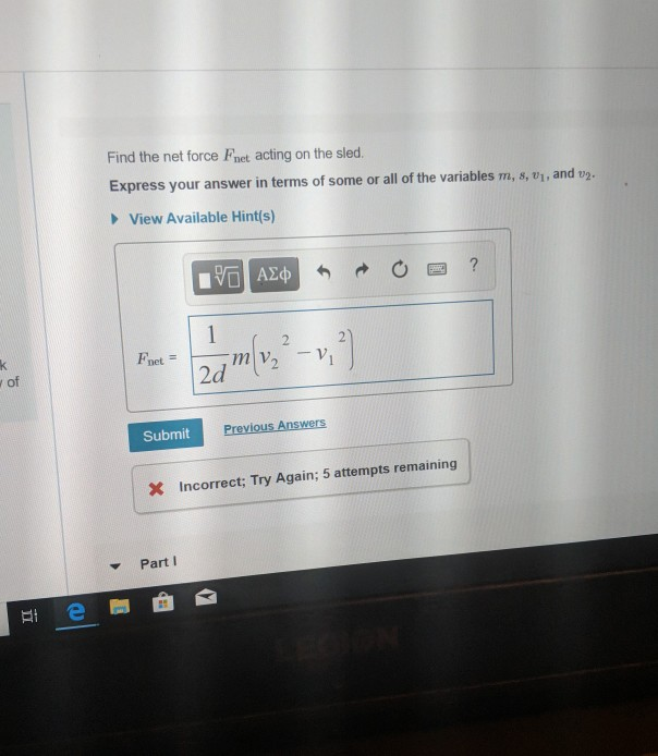 Find the net force Fnet acting on the sled. Express | Chegg.com