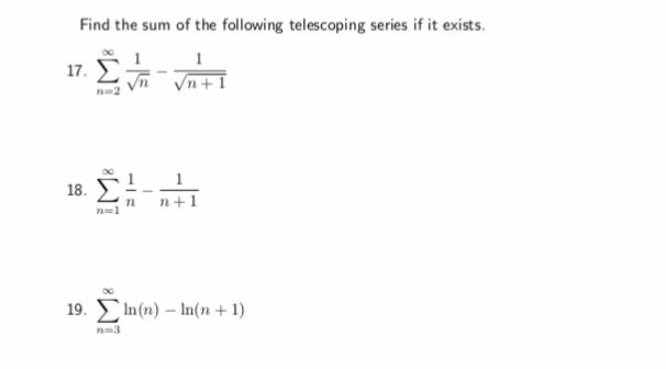 Solved Find the sum of the following telescoping series if | Chegg.com