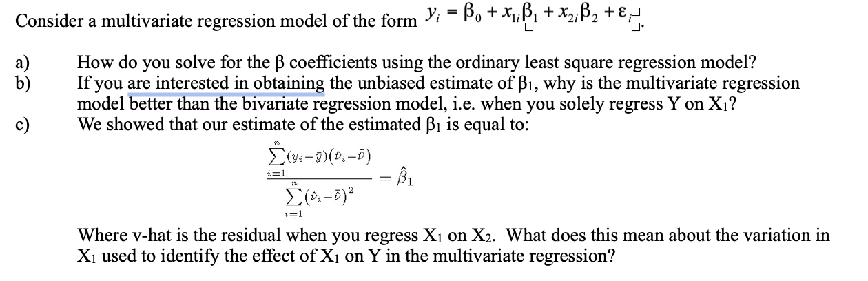 Solved Consider a multivariate regression model of the form | Chegg.com