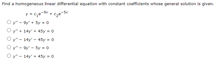 Solved Find a homogeneous linear differential equation with | Chegg.com
