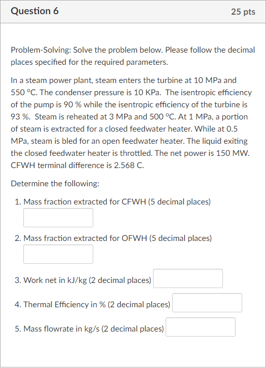 Solved Question 6 25 pts Problem Solving: Solve the problem | Chegg.com