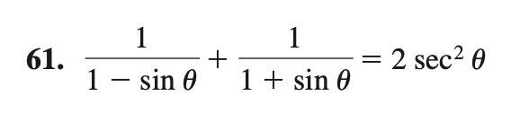 Solved 61. 1−sinθ1+1+sinθ1=2sec2θ | Chegg.com