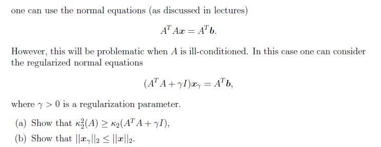 To solve the least squares problem min || 6 - Ax| | Chegg.com