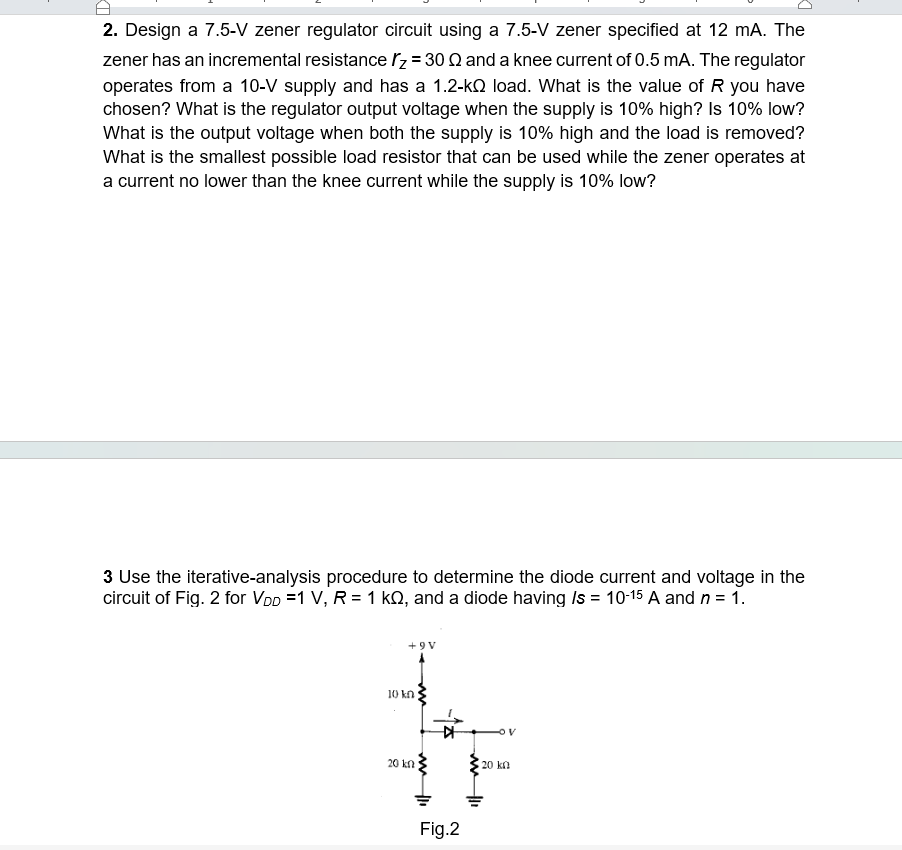 Solved 2. Design A 7.5−V Zener Regulator Circuit Using A | Chegg.com