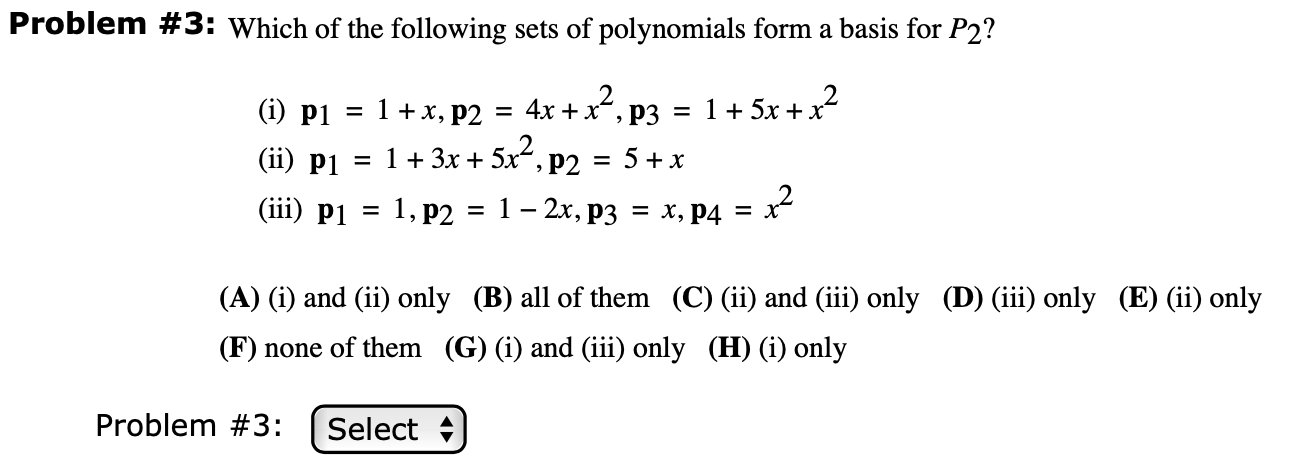 Solved Problem #3: Which of the following sets of | Chegg.com