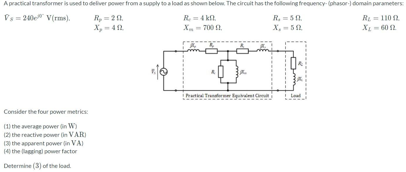 Solved A practical transformer is used to deliver power from | Chegg.com