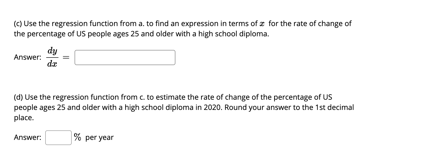 Solved The following data represents the percentage of US | Chegg.com