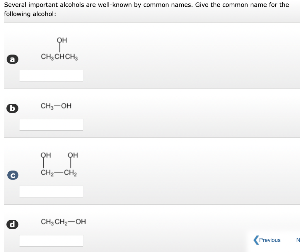 Solved Several important alcohols are well-known by common | Chegg.com