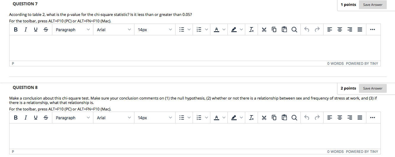 Solved QUESTION 5 2 points Save Answer Table 2 shows the | Chegg.com