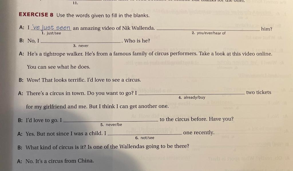 Solved Exercise 8 Use The Words Given To Fill In The Blanks. 