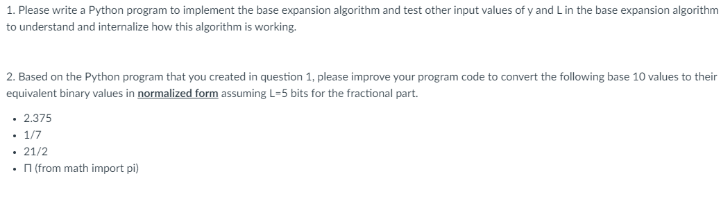 Solved 1. Please write a Python program to implement the | Chegg.com