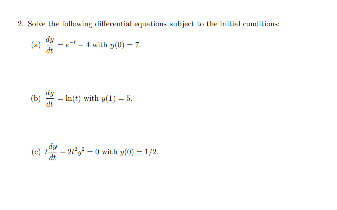 Solved 2 Solve The Following Differential Equations Subject