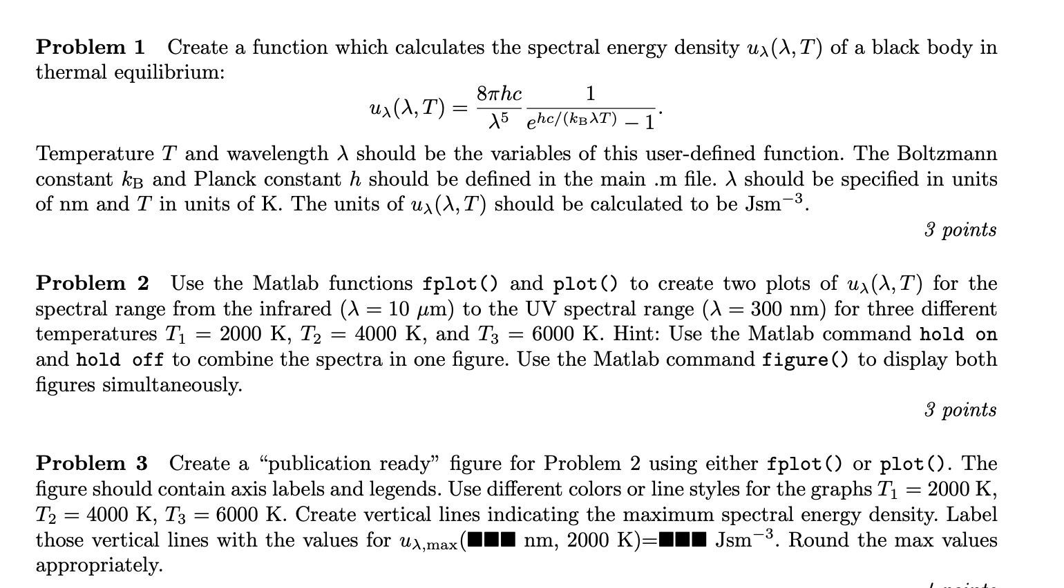 Solved Problem 1 Create a function which calculates the | Chegg.com