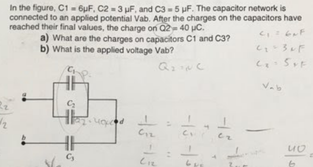 Solved In the figure, C1 = 6μF, C2 = 3 μF. and C3 = 5 μF.