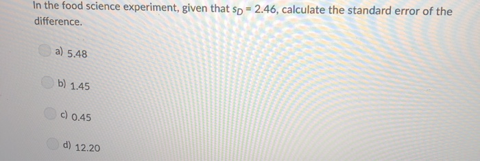 Solved Refer to the description of an experiment done in a | Chegg.com