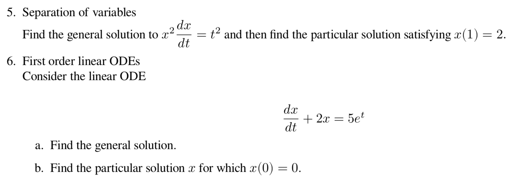 Solved 5. Separation of variables Find the general solution | Chegg.com