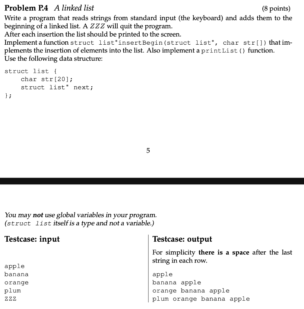 Solved Problem P.4 A linked list (8 points) Write a program | Chegg.com
