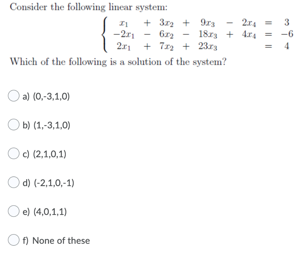 Solved 2:04 = 3 Consider the following linear system: 11 + | Chegg.com