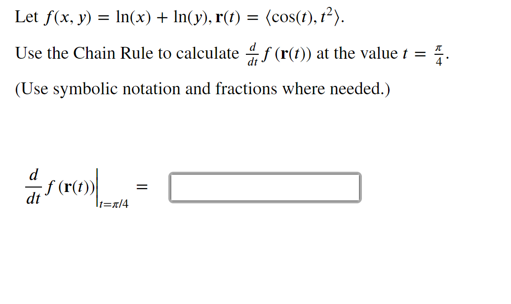 solved-let-f-x-y-ln-x-ln-y-r-t-cos-t-t2-use-chegg