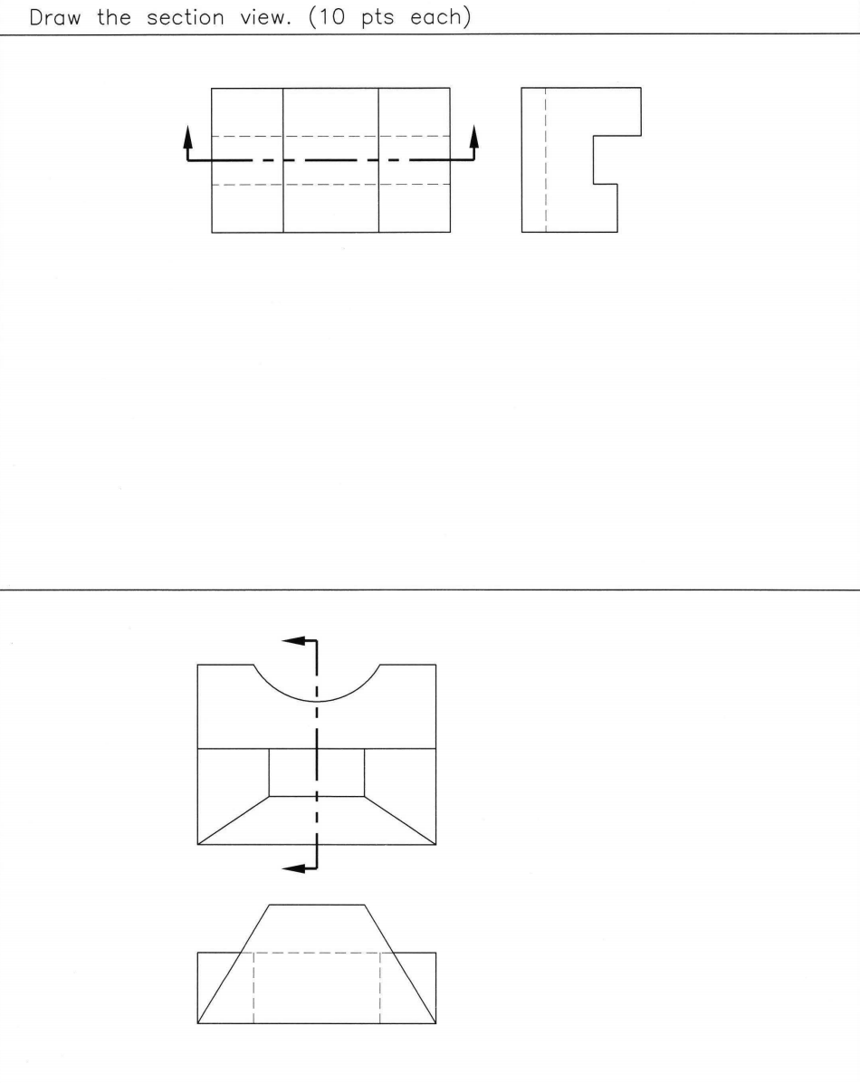 Solved Draw the section view. (10 pts each) | Chegg.com