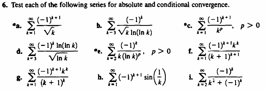 Test each of ﻿the following series for absolute ﻿and | Chegg.com