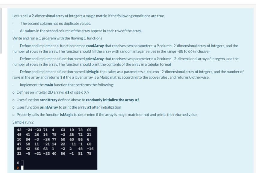 Solved Let us call a 2 dimensional array of integers a magic | Chegg.com
