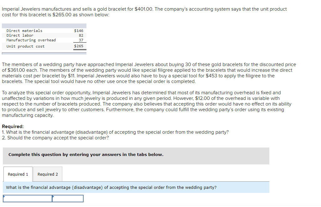 Solved Imperial Jewelers manufactures and sells a gold