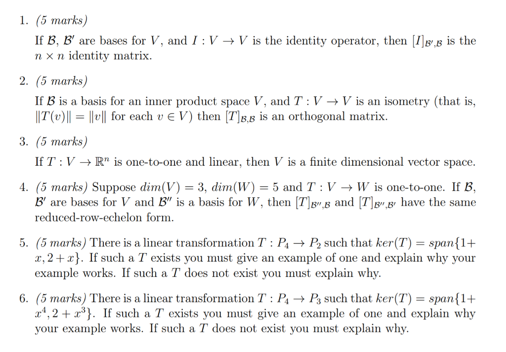 Solved 1. (5 Marks) If B, B' Are Bases For V, And I :V + V | Chegg.com