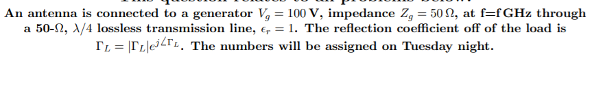Solved = An antenna is connected to a generator V, = 100 V, | Chegg.com