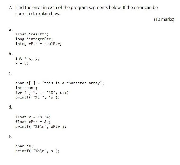 Solved 7. Find the error in each of the program segments | Chegg.com