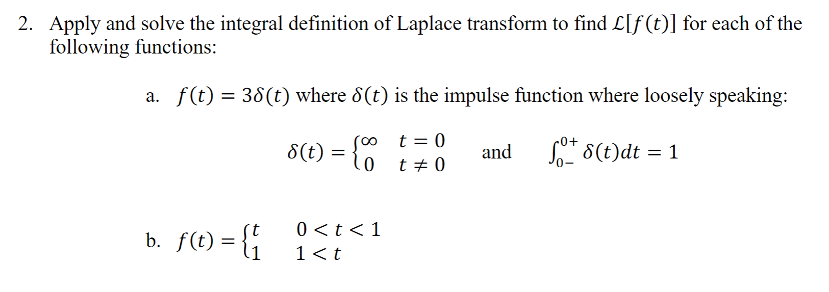 Solved 2. Apply and solve the integral definition of Laplace | Chegg.com