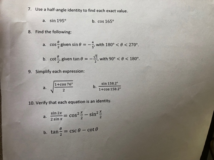 Solved 7. Use a halfangle identity to find each exact