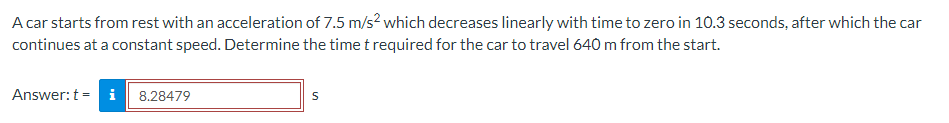 a car starts from rest and has an acceleration a=t