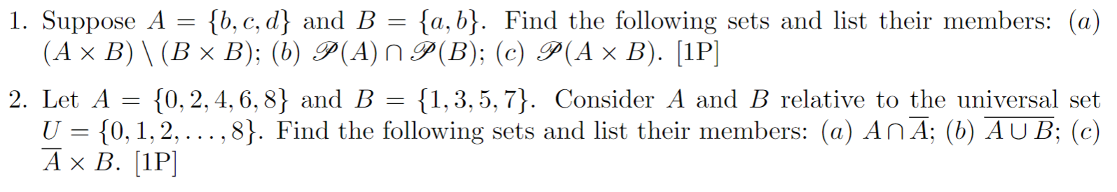 Solved 1. Suppose A={b,c,d} and B={a,b}. Find the following | Chegg.com