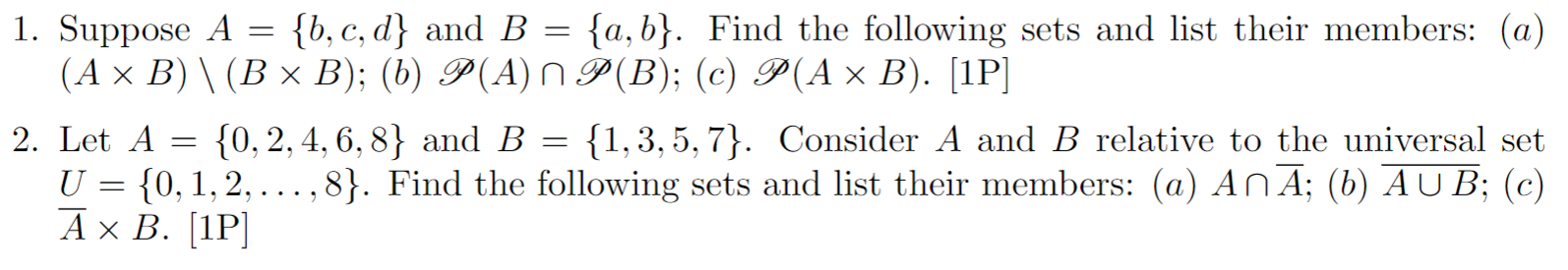 Solved 1. Suppose A={b,c,d} And B={a,b}. Find The Following | Chegg.com ...