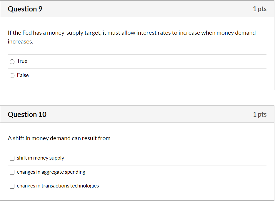 Solved Question 9 1 pts If the Fed has a money-supply | Chegg.com